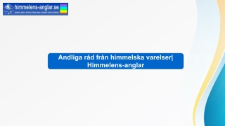 Andliga råd från himmelska varelser Himmelens-anglar