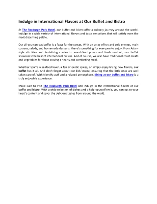 Indulge in International Flavors at Our Buffet and Bistro