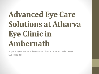 Expert Eye Care at Atharva Eye Clinic in Ambernath | Best Eye Hospital
