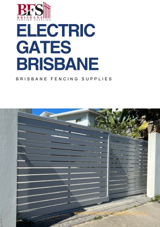 Premium Electric Gates Brisbane – Brisbane Fencing Supplies