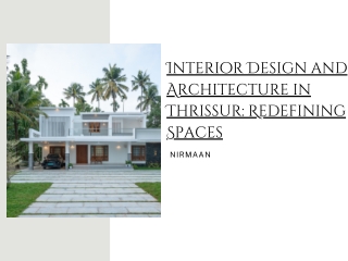 Interior Design and Architecture in Thrissur Redefining Spaces