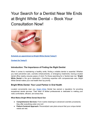 Your Search for a Dentist Near Me Ends at Bright White Dental – Book Your Consultation Now!