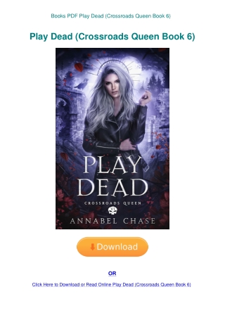 Books PDF Play Dead (Crossroads Queen Book 6)
