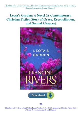 READ Books Leota's Garden A Novel (A Contemporary Christian Fiction Story of Grace  Reconciliation