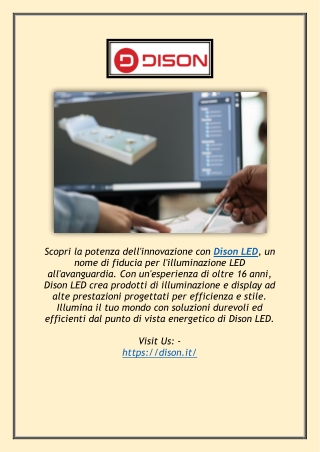 Idee brillanti, soluzioni eccezionali | Dison LED