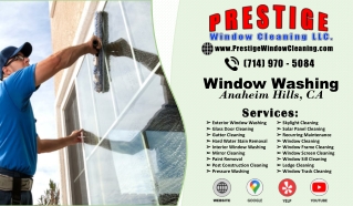 Window Washing Anaheim Hills, CA