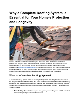Why a Complete Roofing System is Essential for Your Home’s Protection and Longevity