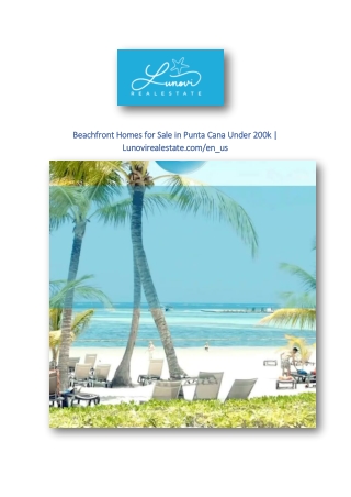 Beachfront Homes for Sale in Punta Cana Under 200k | Lunovirealestate.com/en_us