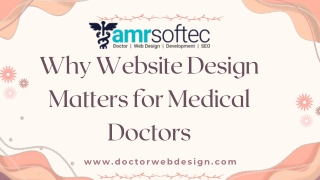 Why Website Design Matters for Medical Doctors