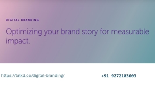 Building Stronger Tech Brands: Digital Branding Solutions by TALKD