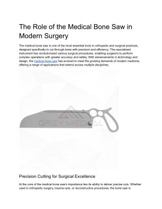The Role of the Medical Bone Saw in Modern Surgery