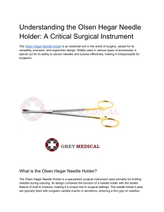 Olsen Hegar Needle Holder_ A Critical Surgical Instrument