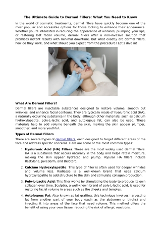 The Ultimate Guide to Dermal Fillers: What You Need to Know