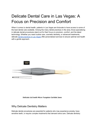 Delicate Dental Care in Las Vegas_ A Focus on Precision and Comfort