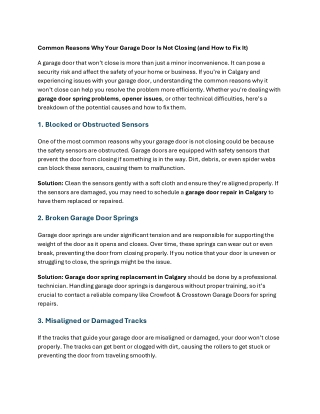 Common Reasons Why Your Garage Door Is Not Closing (and How