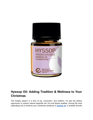 _Hyssop Oil_ Infusing Your Christmas Season with Tradition and Wellness _ Blog Post 1 _ Month 7