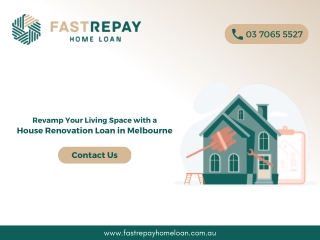 Revamp Your Living Space with a House Renovation Loan in Melbourne