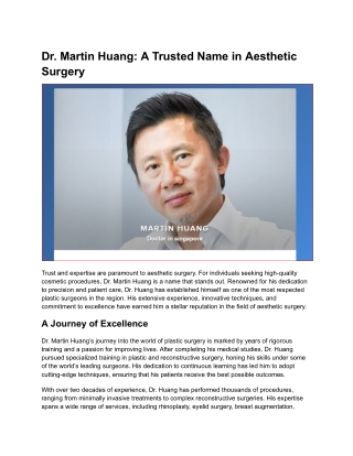 Dr. Martin Huang_ A Trusted Name in Aesthetic Surgery