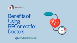 Why BPCorrect is the Best BP Monitoring Solution for Doctors