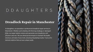 Dreadlock Repair in Manchester | ddaughters