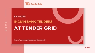 Explore Indian Bank Tenders at Tender Grid