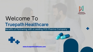 Benefits of Partnering with a Leading PCD Pharma Company