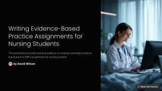 Writing Evidence-Based Practice Assignments for Nursing Students