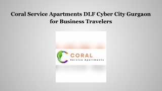 Coral Service Apartments DLF Cyber City Gurgaon for Business Travelers