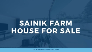 Luxury Sainik Farm Houses for Sale – Farmhouse South Delhi