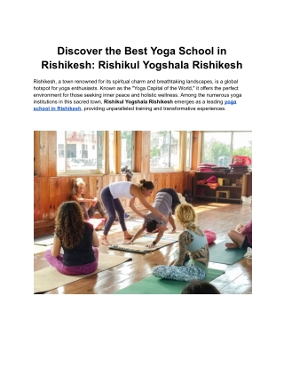 Discover the Best Yoga School in Rishikesh_ Rishikul Yogshala Rishikesh