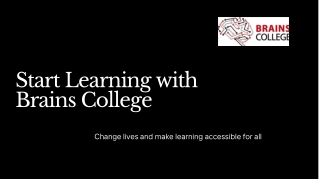 Start Learning with Brains College