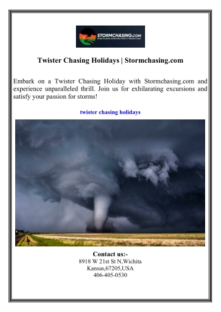 Twister Chasing Holidays  Stormchasing.com