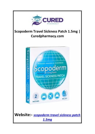 Scopoderm Travel Sickness Patch 1.5mg  Curedpharmacy.com