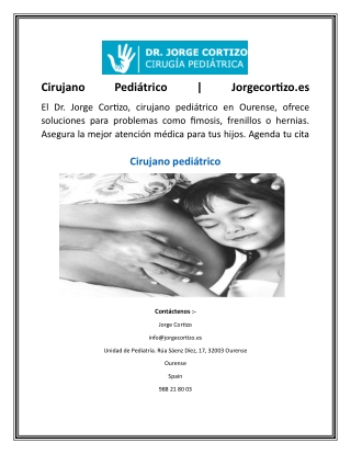 Cirujano Pediátrico  Jorgecortizo.es