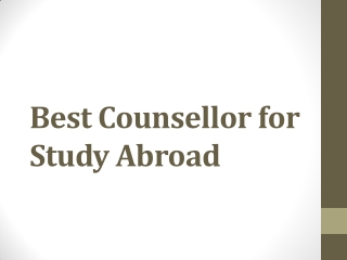 Best Counsellor for Study Abroad
