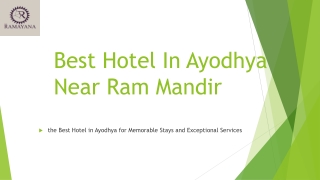 The Best Hotel in Ayodhya for Comfort and Luxury