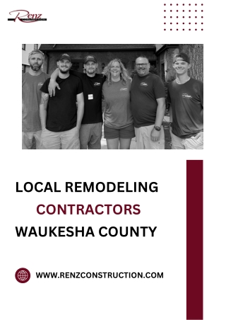Top Local Remodeling Contractors in Waukesha County - Renz Construction Inc.