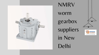 NMRV worm gearbox suppliers in New Delhi