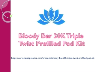 Bloody Bar 30K Triple Twist Prefilled Pod Kit