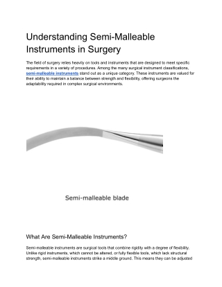 Understanding Semi-Malleable Instruments in Surgery
