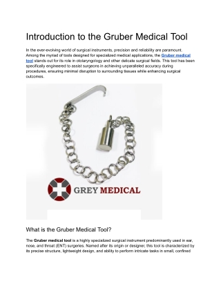 Introduction to the Gruber Medical Tool