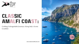 Experience the Best of Italy with Classic Amalfi Coast Tour Packages