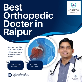 Best Orthopedic Docter in Raipur