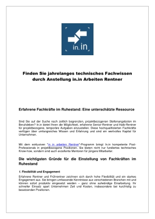 Finden Sie jahrelanges technisches Fachwissen durch Anstellung in.in Arbeiten Rentner