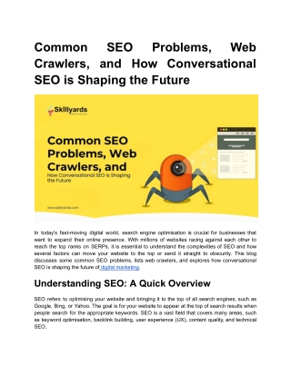 Common SEO Problems, Web Crawlers, and How Conversational SEO is Shaping the Future