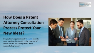 How Does a Patent Attorney Consultation Process Protect Your New Ideas