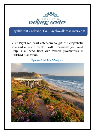 Psychiatrist Carlsbad, Ca | Psychwellnesscenter.com