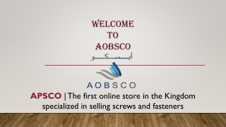 Reliable Fasteners Manufacturer in Saudi Arabia - AOBSCO