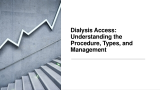 Dialysis Access