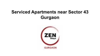 Serviced Apartments near Sector 43 Gurgaon